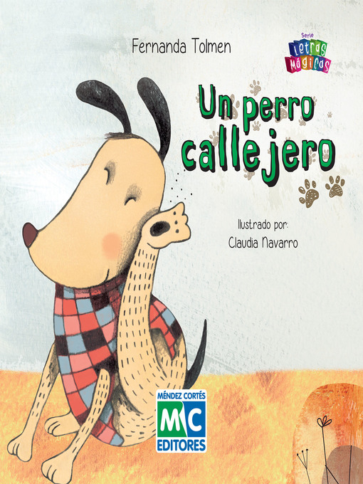 Title details for Un perro callejero by Fernanda Tolmen - Available